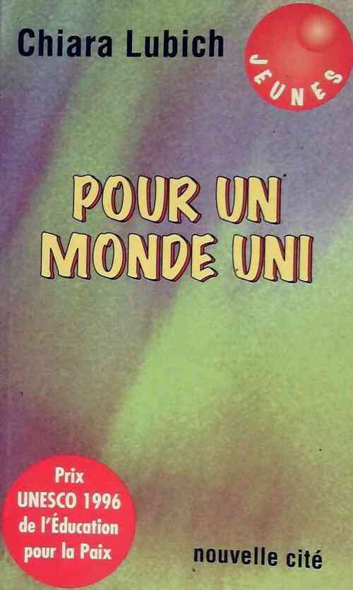 Livrenpoche : Pour un monde uni - Chiara Lubich - Livre