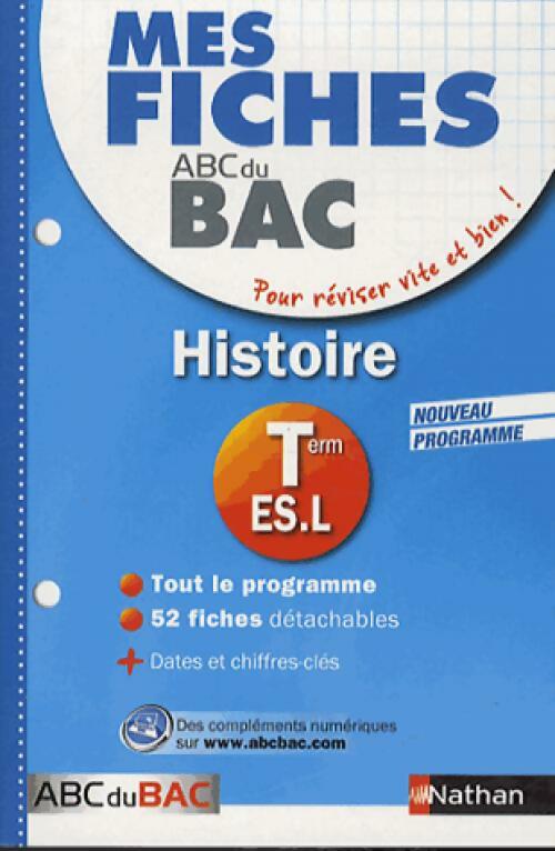 Livrenpoche : Histoire Terminales L, ES - Florian Louis - Livre