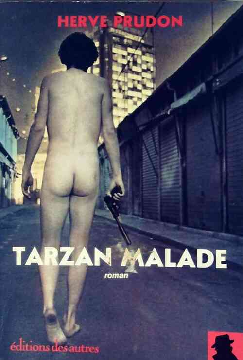 Livrenpoche : Tarzan malade - Hervé Prudon - Livre