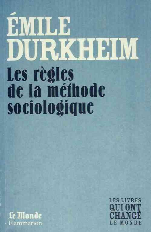 Livrenpoche : Les règles de la méthode sociologique - Emile Durkheim - Livre