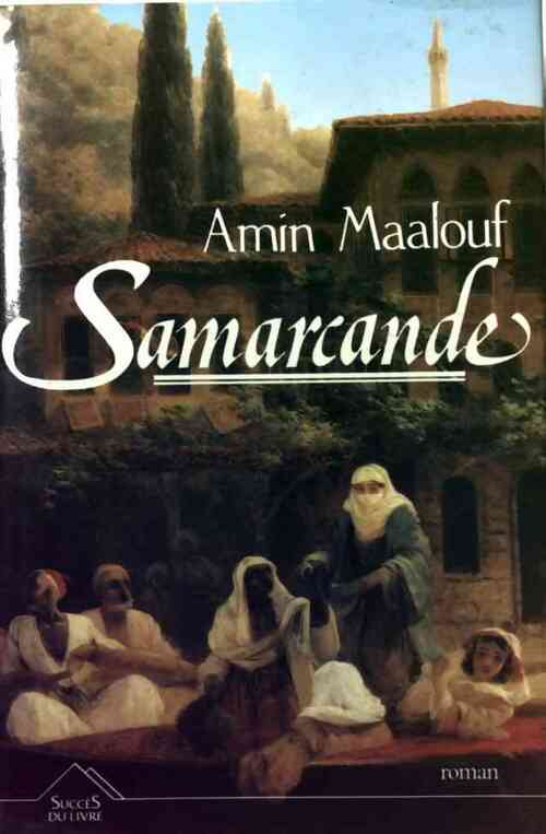 Livrenpoche : Samarcande - Amin Maalouf - Livre