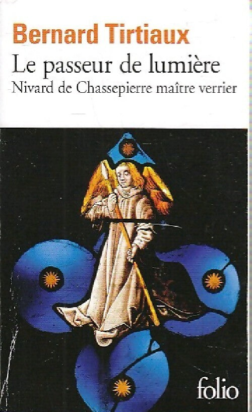 Le passeur de lumière - Bernard Tirtiaux - Livre