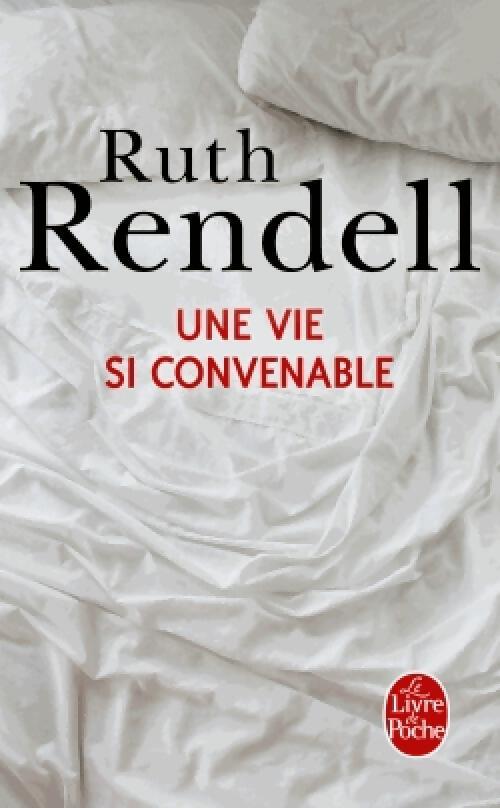 Livrenpoche : Une vie si convenable - Ruth Rendell - Livre