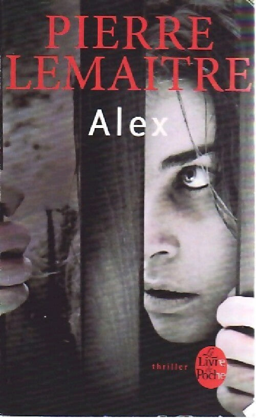 Livrenpoche : Alex - Pierre Lemaitre - Livre