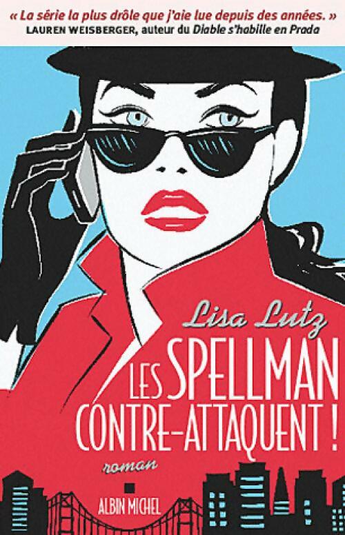 Livrenpoche : Les Spellman contre-attaquent - Lisa Lutz - Livre