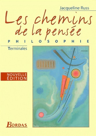 Livrenpoche : Philosophie Terminales - Jacqueline Russ - Livre