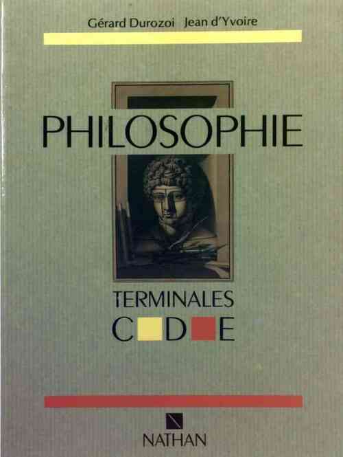 Livrenpoche : Philosophie Terminales C, D, E - Gérard Durozoi - Livre