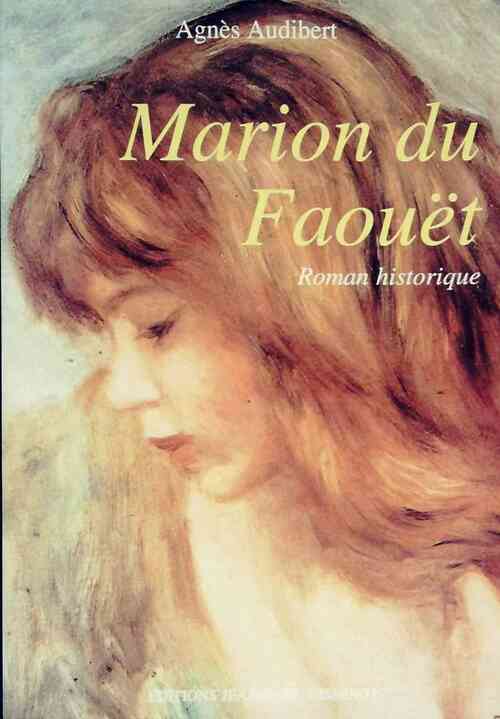 Livrenpoche : Marion du Faouët - Agnès Audibert - Livre