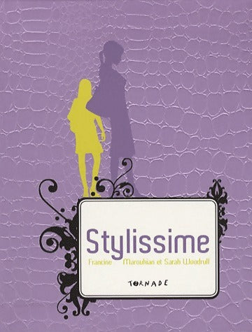 Livrenpoche : Stylissime - Francine Maroukian - Livre