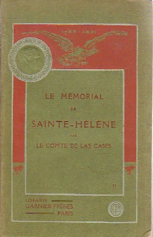 Livrenpoche : Le Mémorial de Sainte-Hélène Tome II - Emmanuel De Las Cases - Livre