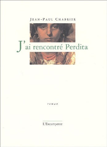 Livrenpoche : J'ai rencontré Perdita - Jean-Paul Chabrier - Livre