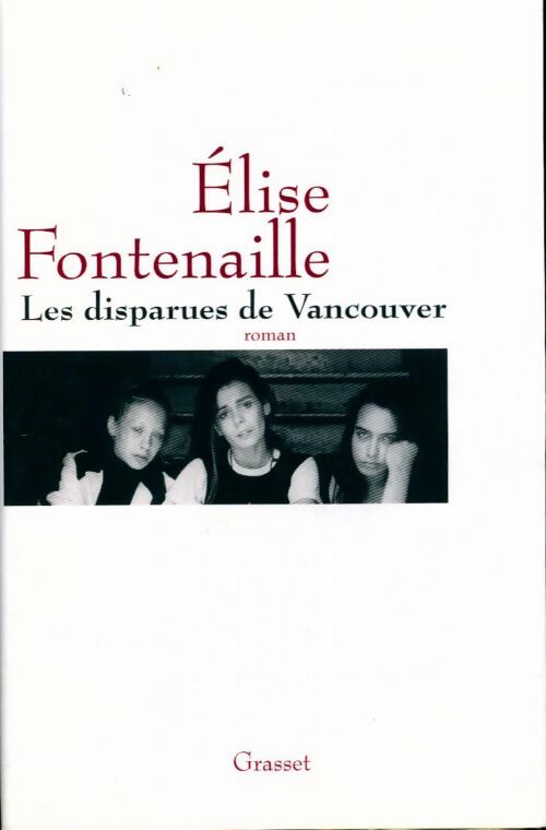 Livrenpoche : Les disparues de Vancouver - Elise Fontenaille - Livre