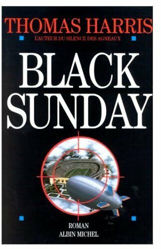 Livrenpoche : Black Sunday - Thomas Harris - Livre