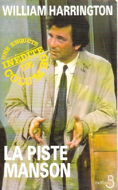 La piste manson - William Harrington - Livre