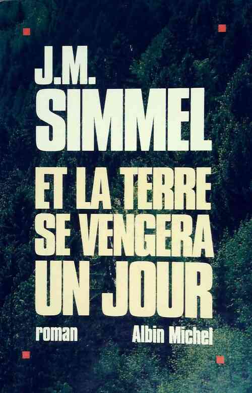 Livrenpoche : Et la terre se vengera un jour - Johannès Mario Simmel - Livre