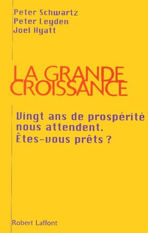 Livrenpoche : La grande croissance - Peter Schwartz - Livre