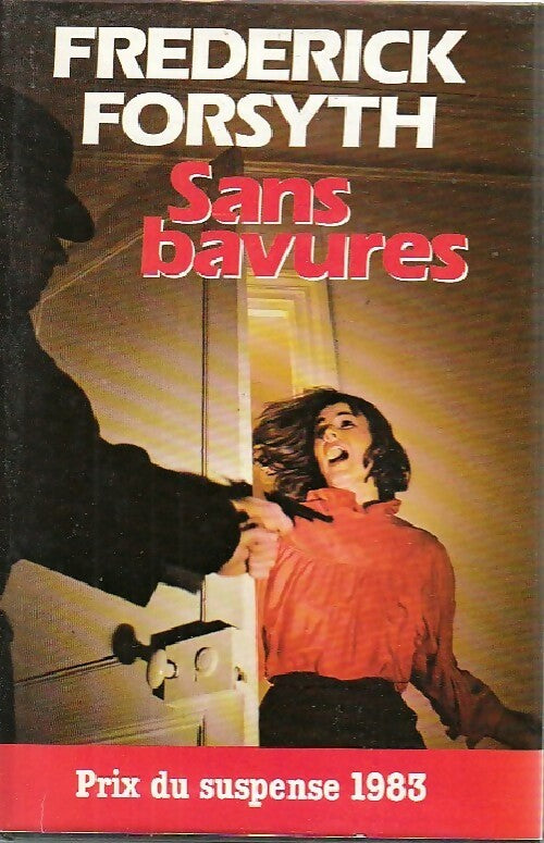 Livrenpoche : Sans bavures - Frederick Forsyth - Livre