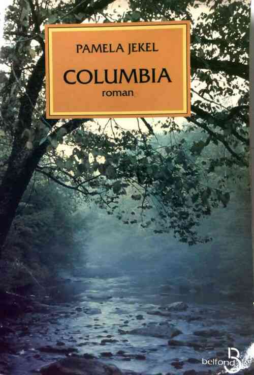 Livrenpoche : Columbia - Pamela Jekel - Livre