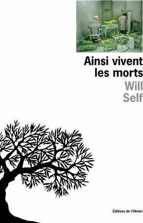 Livrenpoche : Ainsi vivent les morts - Will Self - Livre