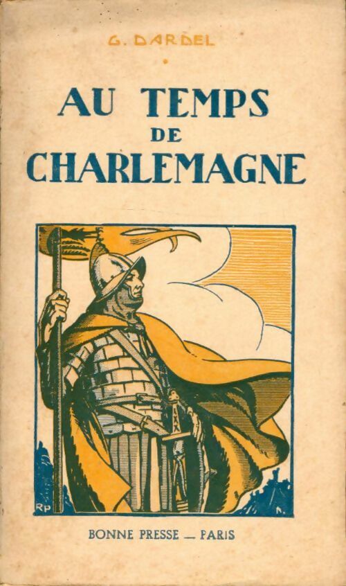 Livrenpoche : Au temps de Charlemagne - Guy Dardel - Livre