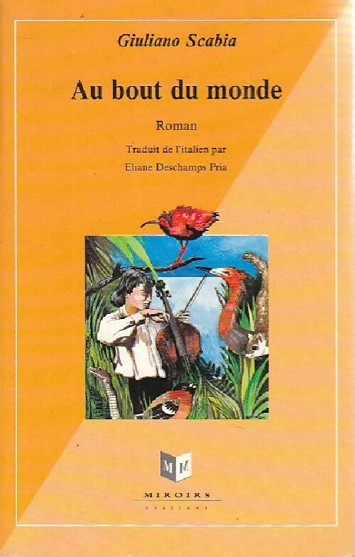 Livrenpoche : Au bout du monde - Giuliano Scabia - Livre