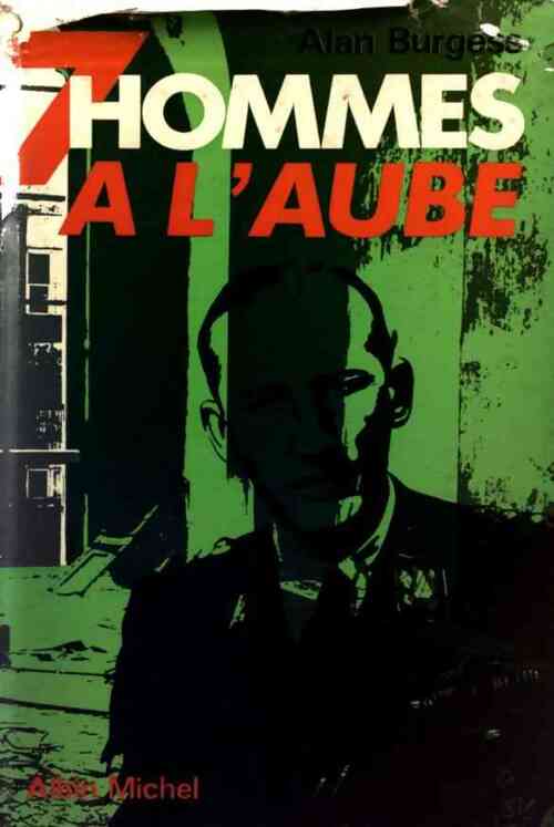 Livrenpoche : Sept hommes à l'aube - Alan Burgess - Livre