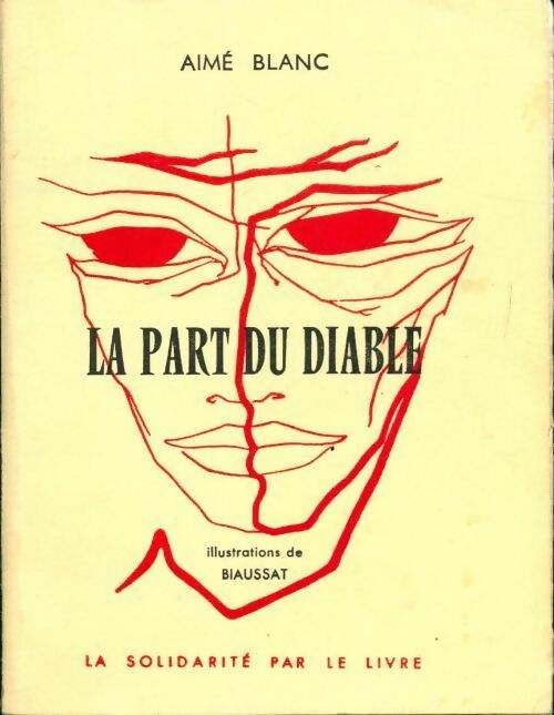 Livrenpoche : La part du diable - Aimé Blanc - Livre