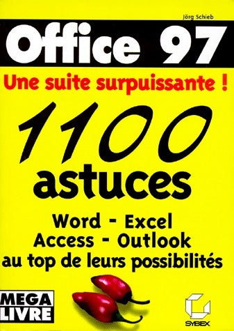 Office 97 : 1100 astuces - Jörg Schieb -  Méga livre - Livre
