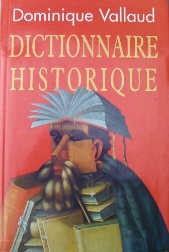 Livrenpoche : Dictionnaire historique - Dominique Vallaud - Livre