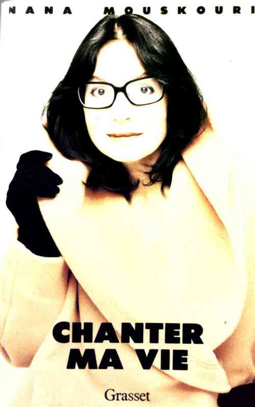 Livrenpoche : Chanter ma vie - Nana Mouskouri - Livre