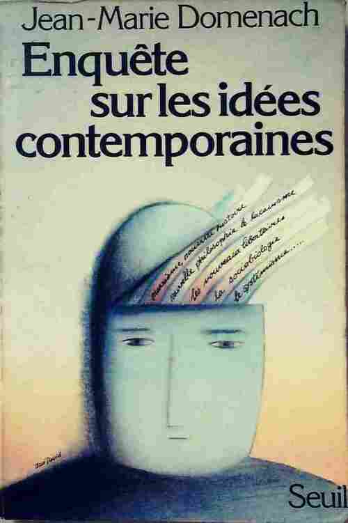 Livrenpoche : Enquête sur les idées contemporaines - Jean-Marie Domenach - Livre