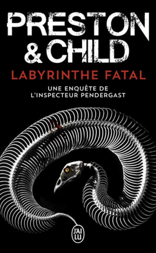 Livrenpoche : Labyrinthe fatal - Lincoln Child - Livre
