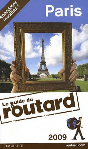 Paris 2009 - Collectif -  Le guide du routard - Livre