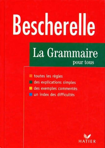 Livrenpoche : Bescherelle : La grammaire pour tous - Inconnu - Livre