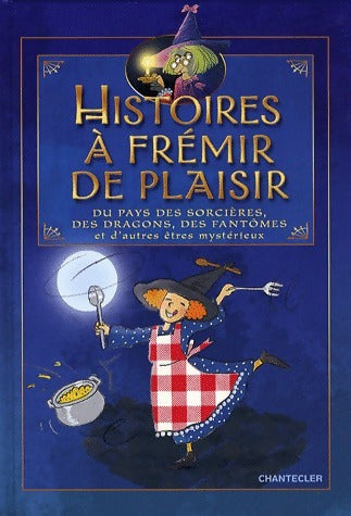 Livrenpoche : Histoires à frémir de plaisir - Aline De Pétigny - Livre