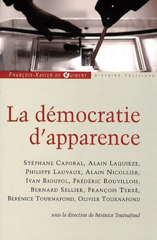 La démocratie d'apparence - Collectif -  Guibert GF - Livre