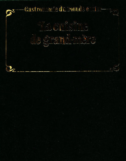 Livrenpoche : La cuisine de grand-mère - Corri H. Van Donselaar - Livre