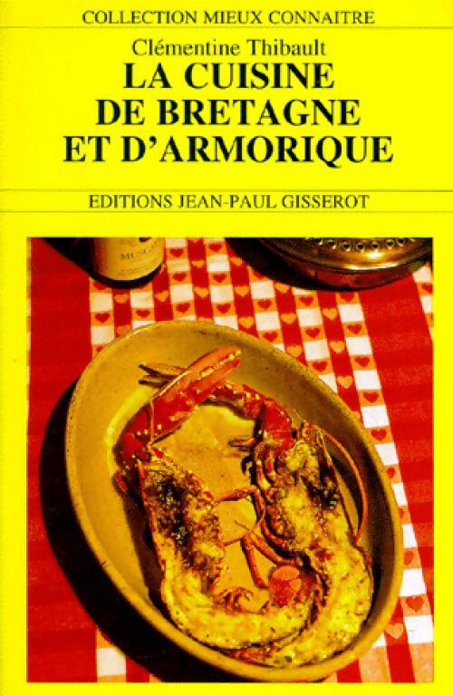 Livrenpoche : La cuisine de Bretagne et d'Armorique - Clémentine Thibault - Livre