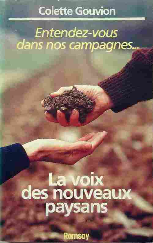 Livrenpoche : La voix des nouveaux paysans - Colette Gouvion - Livre