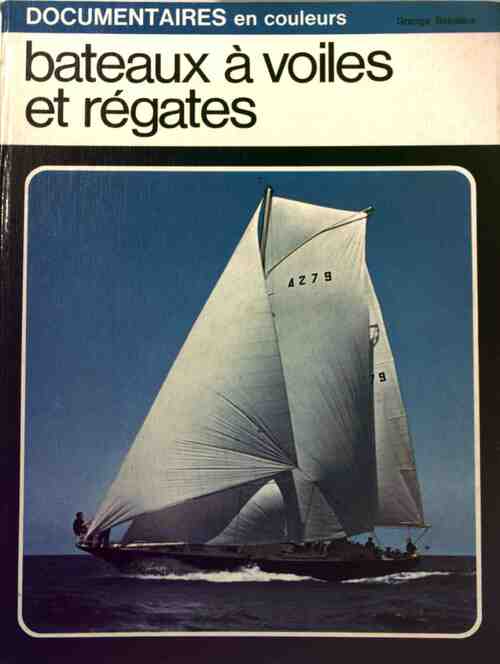 Bateaux à voiles et régates - Nico Rode - Livre