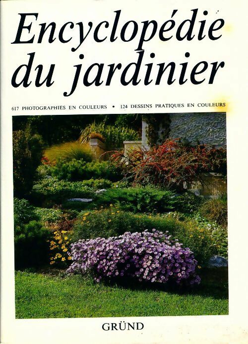 Livrenpoche : Encyclopédie du jardinier - Collectif - Livre