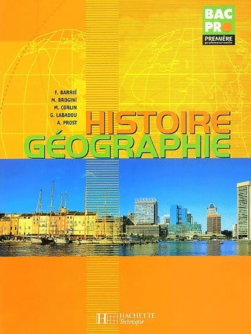 Livrenpoche : Histoire géographie Bac Pro 1ère - Collectif - Livre