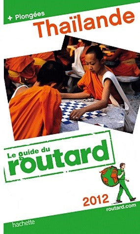 Livrenpoche : Thaïlande 2012 - Collectif - Livre