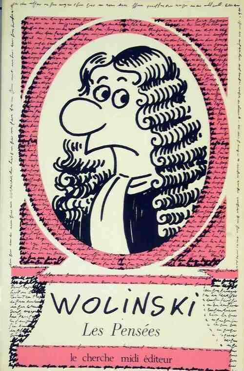 Livrenpoche : Les pensées - Wolinski - Livre