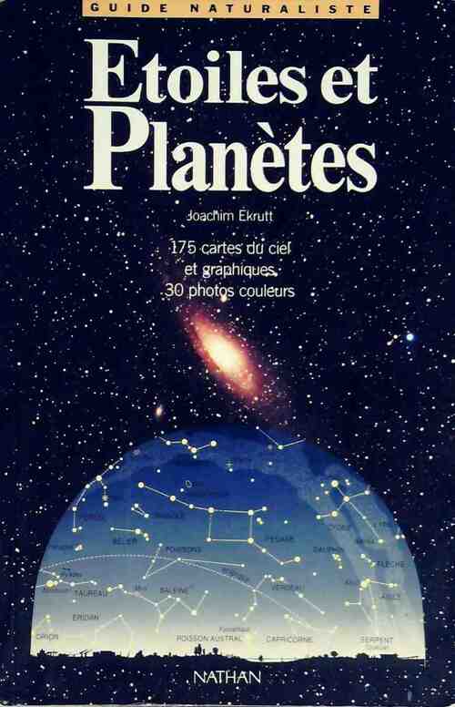 Etoiles et planètes - Joachim Ekrutt - Livre