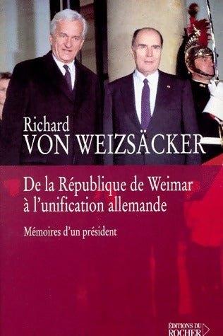 Livrenpoche : De la République de Weimar à l'unification allemande - Richard Von Weizsäcker - Livre
