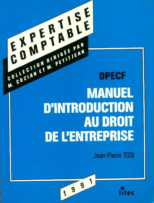 Livrenpoche : Manuel d'introduction au droit de l'entreprise 1991 - Jean-Pierre Tosi - Livre