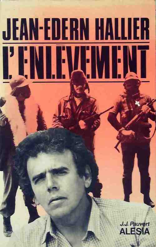 Livrenpoche : L'enlèvement - Jean-Edern Hallier - Livre