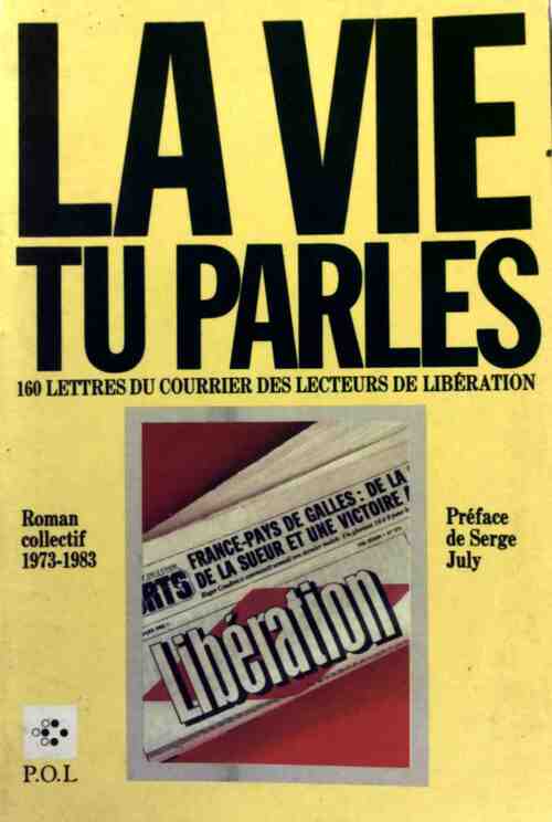 Livrenpoche : La vie tu parles - Libération - Livre