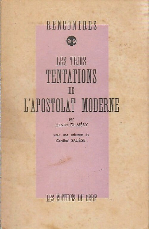 Livrenpoche : Les trois tentations de l'apostolat moderne - Henry Duméry - Livre